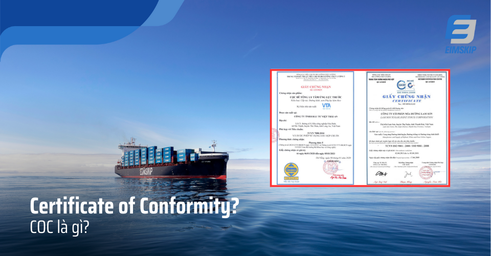  Certificate of Conformity là gì?