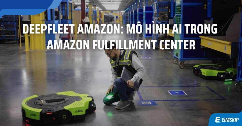 DeepFleet Amazon: Mô hình AI trong  amazon fulfillment center