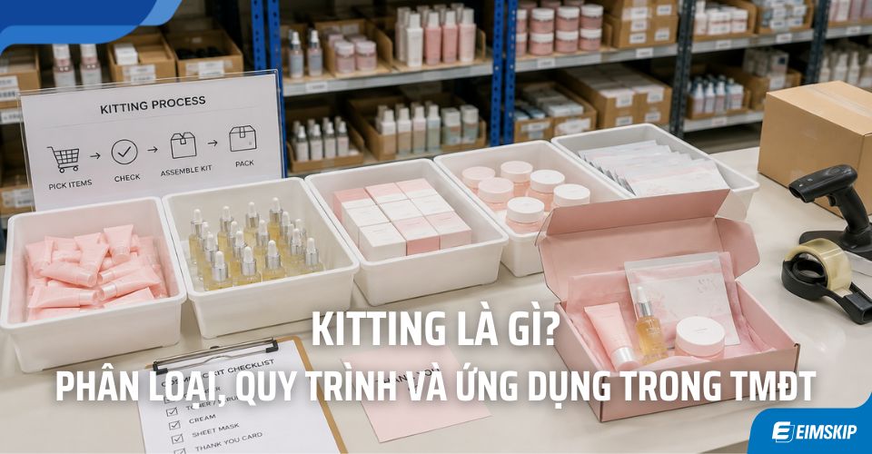Kitting là gì