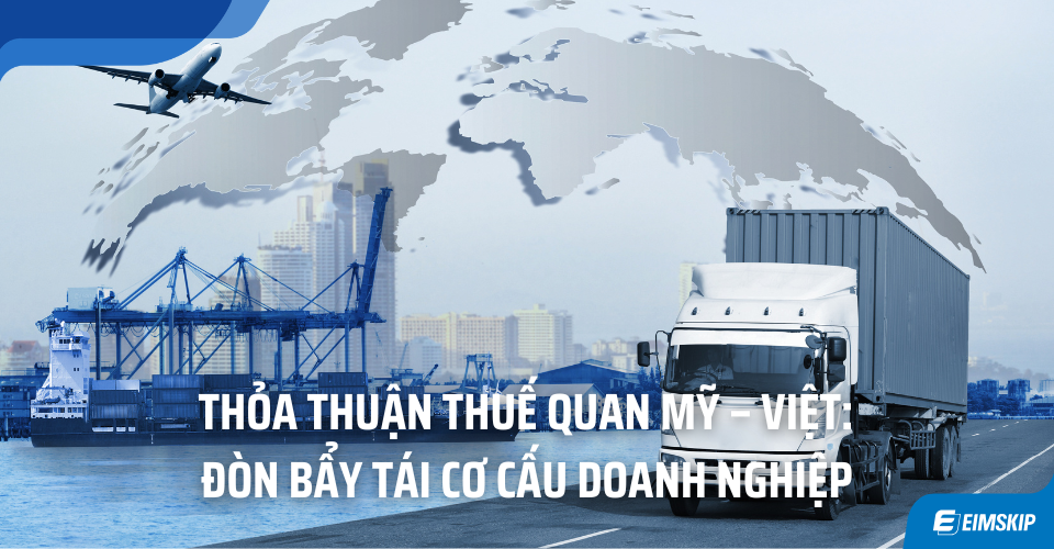 Thỏa thuận thuế quan Mỹ Việt