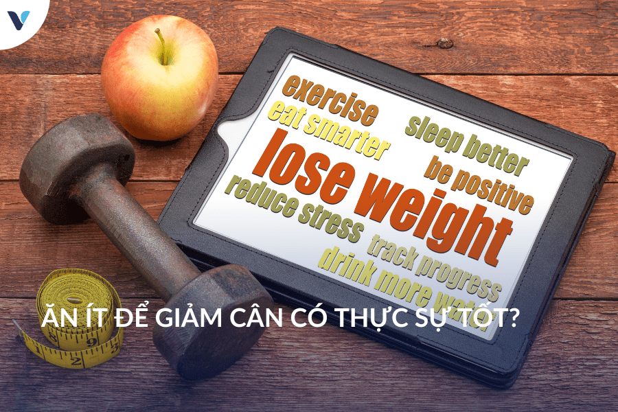 Ăn ít để giảm cân có thực sự tốt?