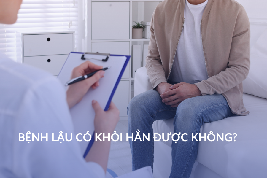 Bệnh lậu có khỏi hẳn được không?