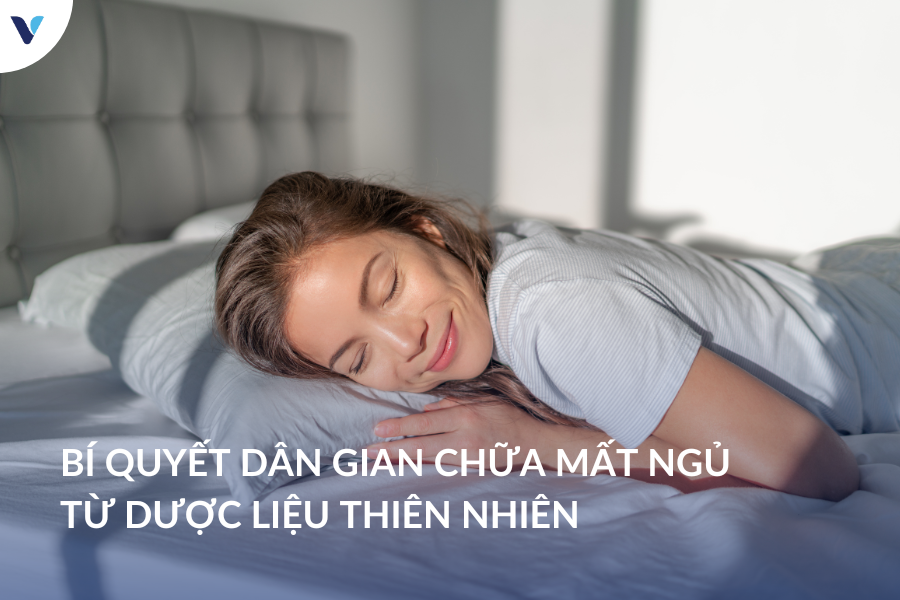 Bí quyết dân gian chữa mất ngủ từ dược liệu thiên nhiên nhà ai cũng có