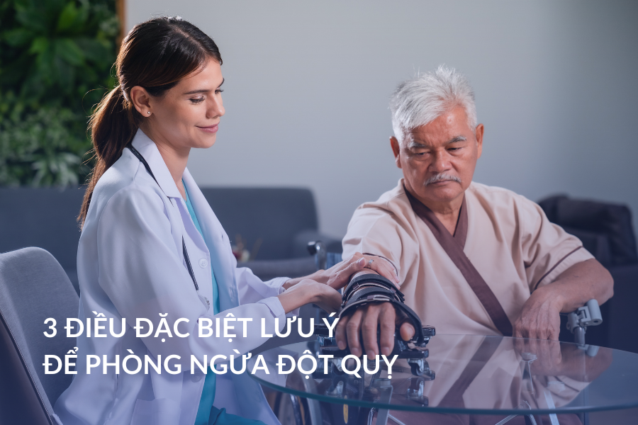 3 điều đặc biệt lưu ý để phòng ngừa đột quỵ