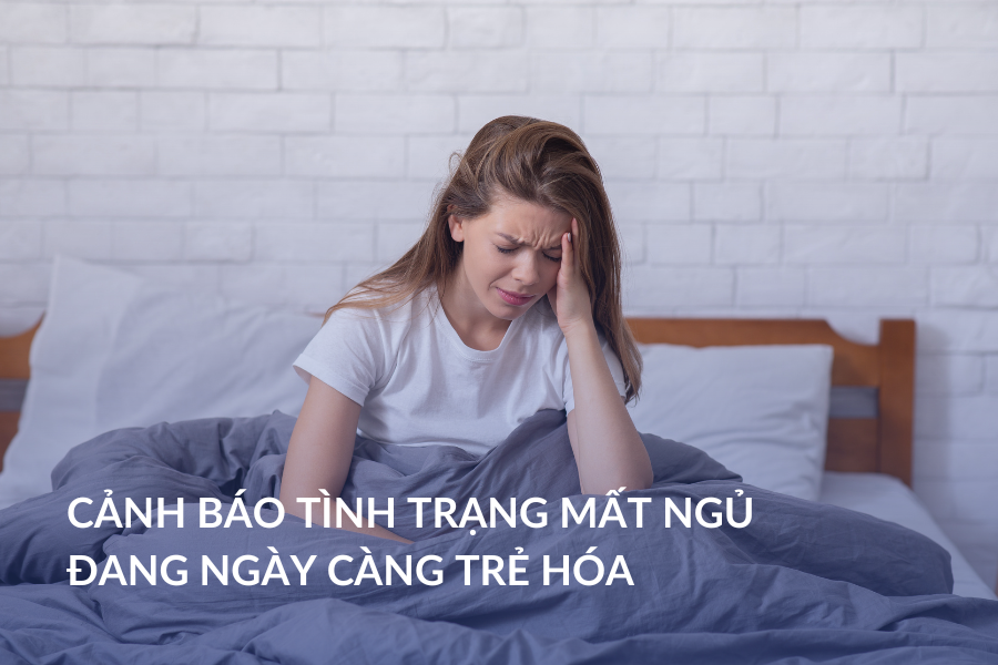 Cảnh báo tình trạng mất ngủ đang ngày càng trẻ hóa