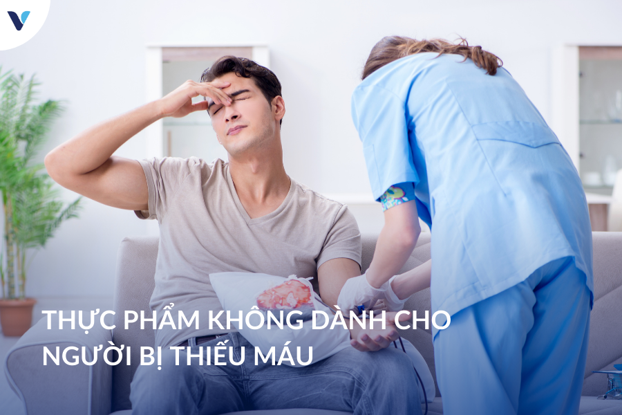 Thực phẩm không dành cho người bị thiếu máu