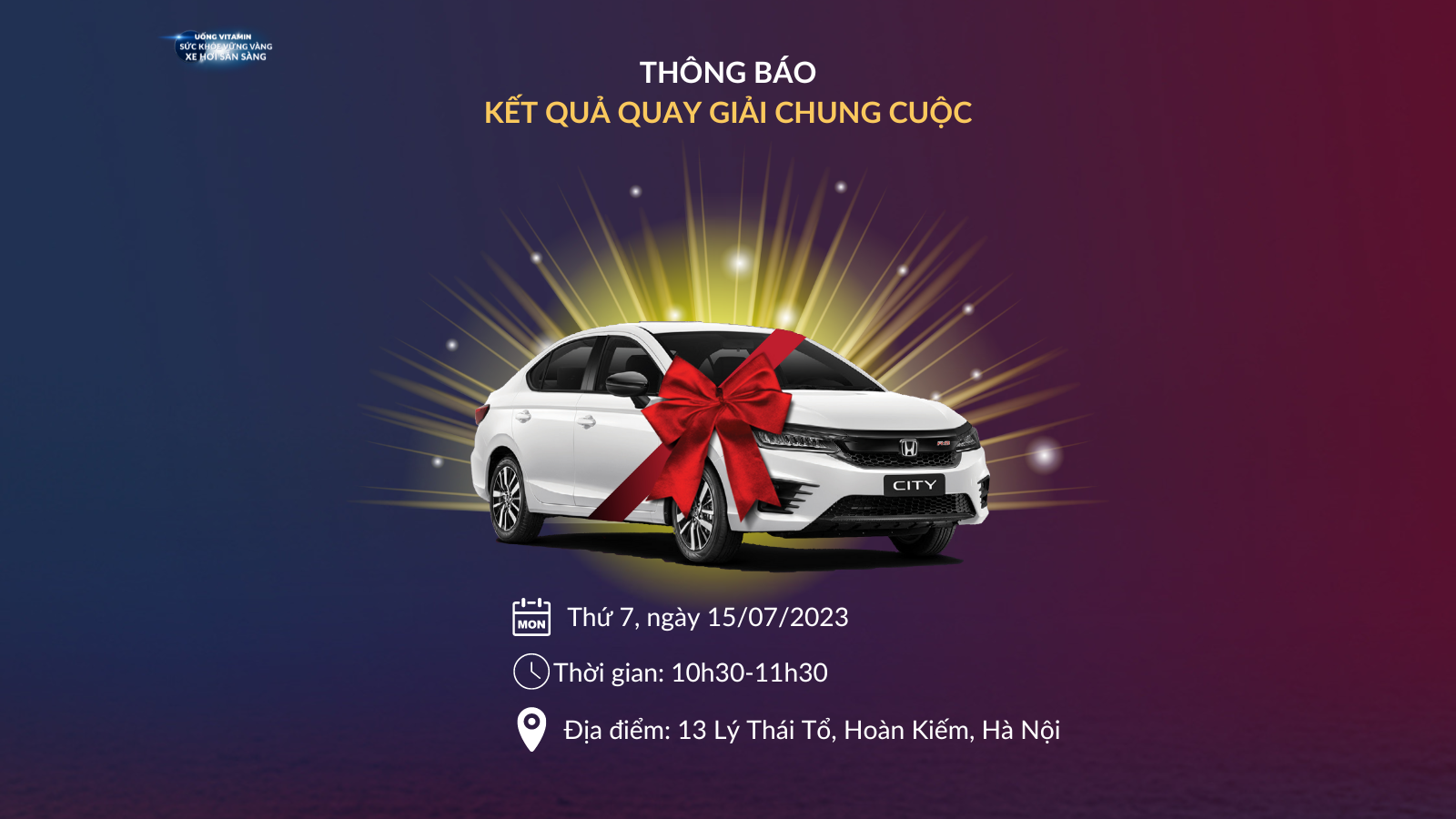 [Thông báo] Kết quả quay giải chung cuộc chương trình Uống Vitamin Sức khỏe vững vàng Xe hơi sẵn sàng