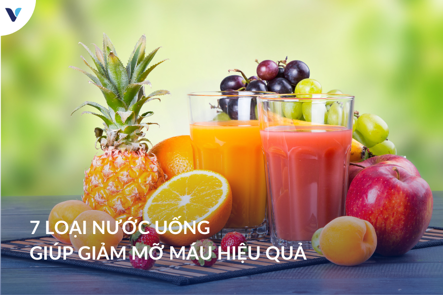 7 Loại nước uống giúp giảm mỡ máu hiệu quả