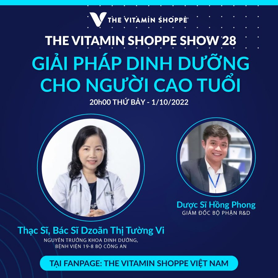 THE VITAMIN SHOPPE SHOW 28: GIẢI PHÁP DINH DƯỠNG CHO NGƯỜI CAO TUỔI