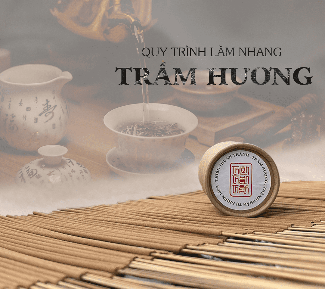 Quy trình làm nhang Trầm Hương của Thiên Thuận Thành