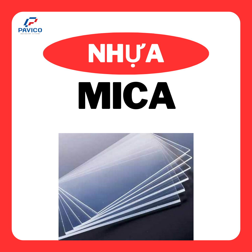 Nhựa Mica và các thông tin liên quan