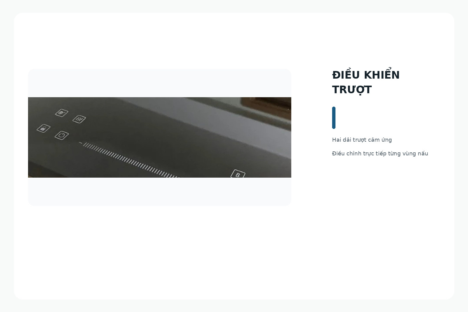 Bảng điều khiển Slide dùng để điều chỉnh quá trình nấu.