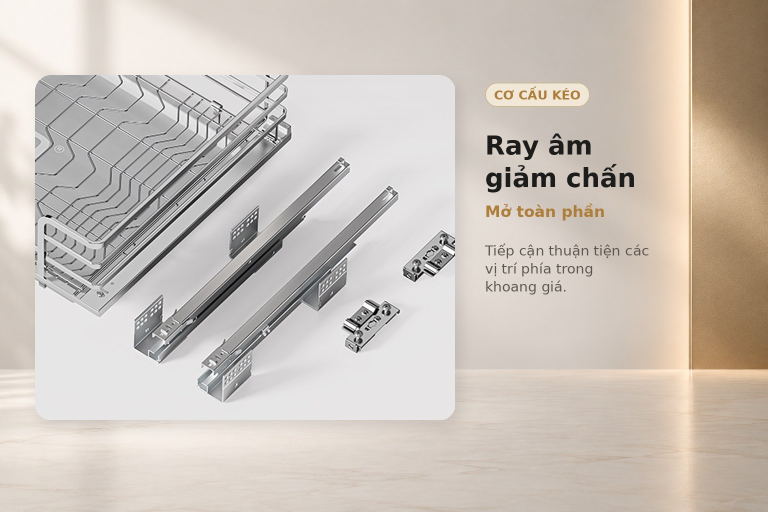 Ray âm mở toàn phần giúp người dùng tiếp cận toàn bộ giá chứa và hỗ trợ đóng nhẹ nhàng.