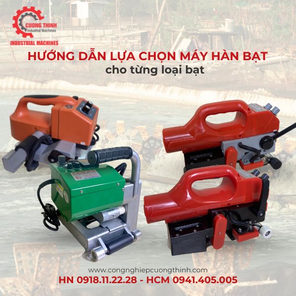 Hướng Dẫn Lựa Chọn Máy Hàn Bạt Cho Từng Loại Bạt