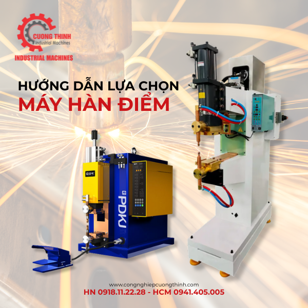 Một Vài Lưu Ý Trong Việc Lựa Chọn Máy Hàn Điểm