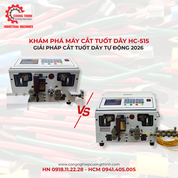 Khám Phá Máy Cắt Tuốt Dây HC-515: Giải Pháp Tự Động 2026!