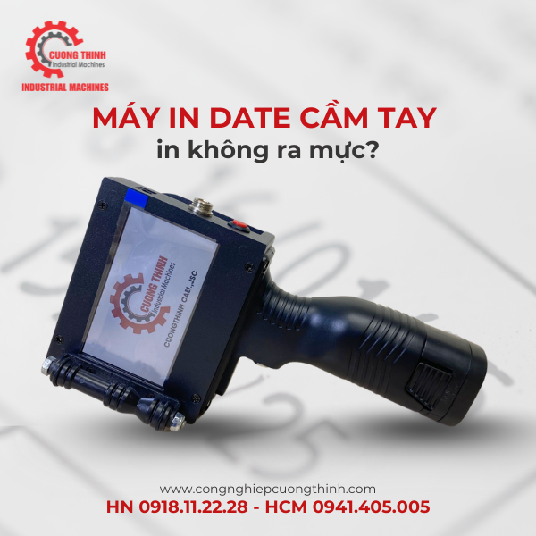 Máy In Date Cầm Tay In Không Ra Mực - Lỗi Do Đâu?