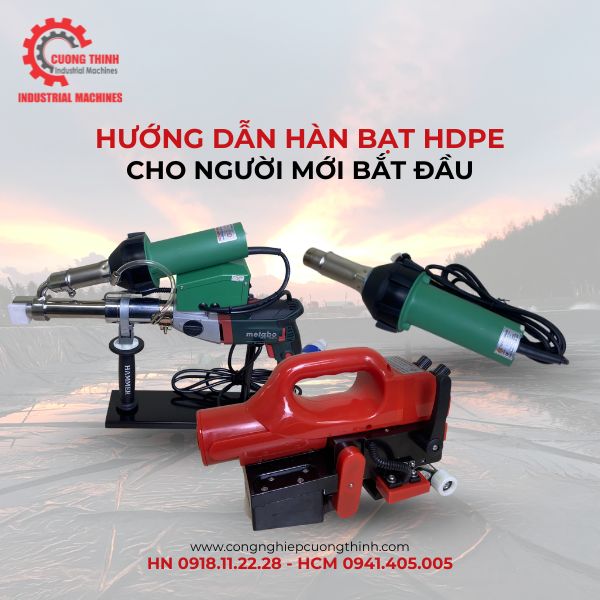 Hướng Dẫn Hàn Bạt HDPE Cho Người Mới Bắt Đầu