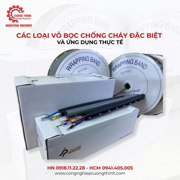 Các Loại Vỏ Bọc Chống Cháy Đặc Biệt Và Ứng Dụng Thực Tế