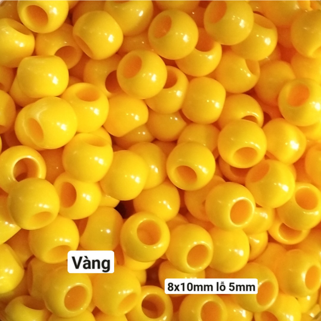 10g-50g hạt nhựa lỗ  lớn 8x10mm lỗ 5mm