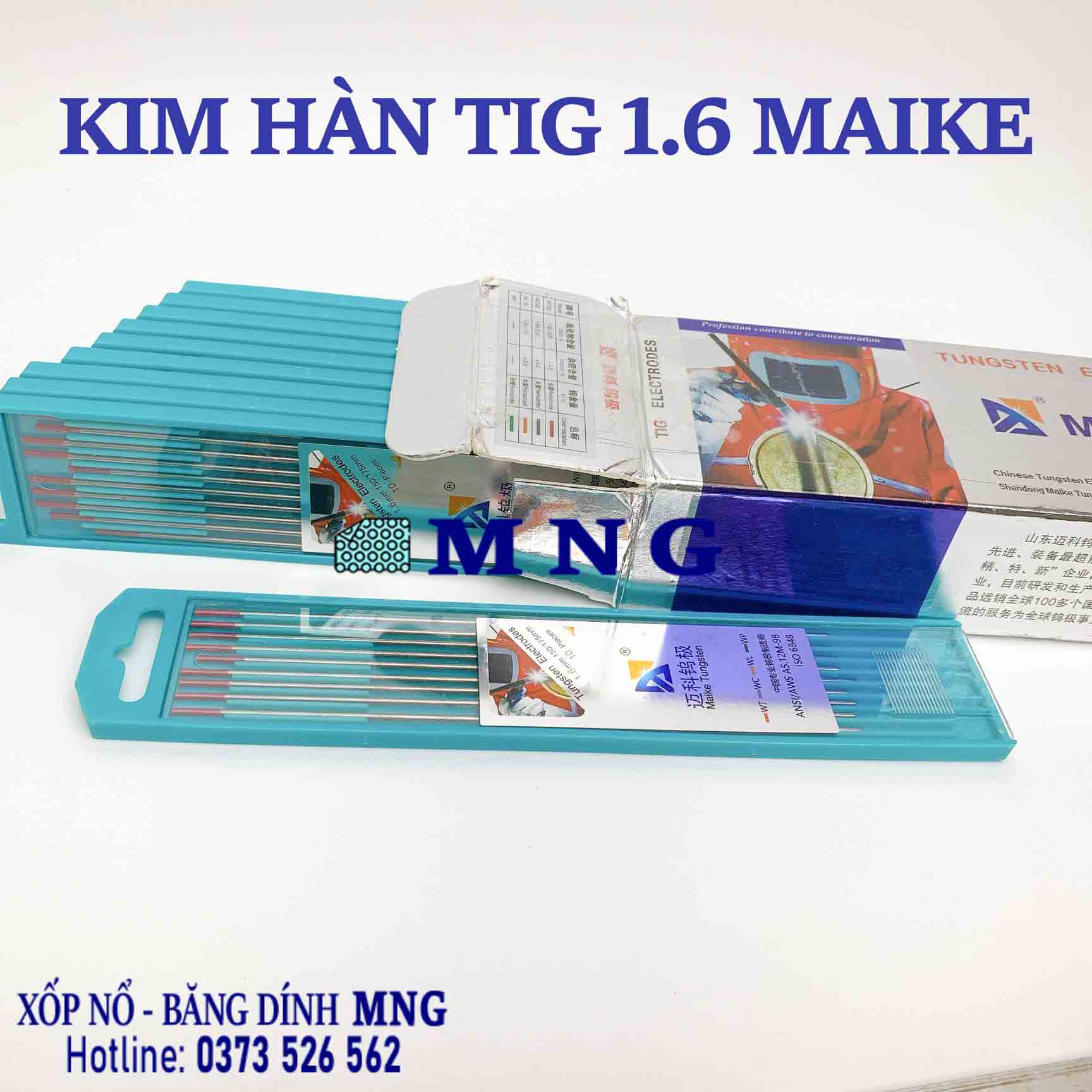 Kim hàn TIG 1.6 Maike loại đẹp