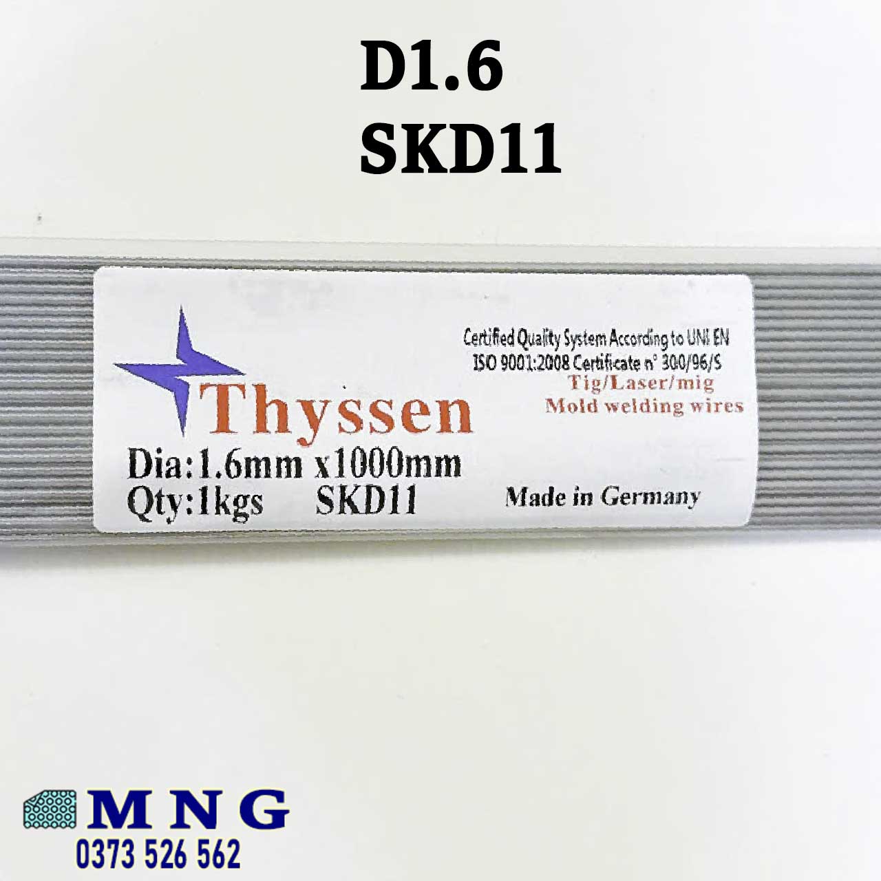 Que hàn TIG Thyssen Đức