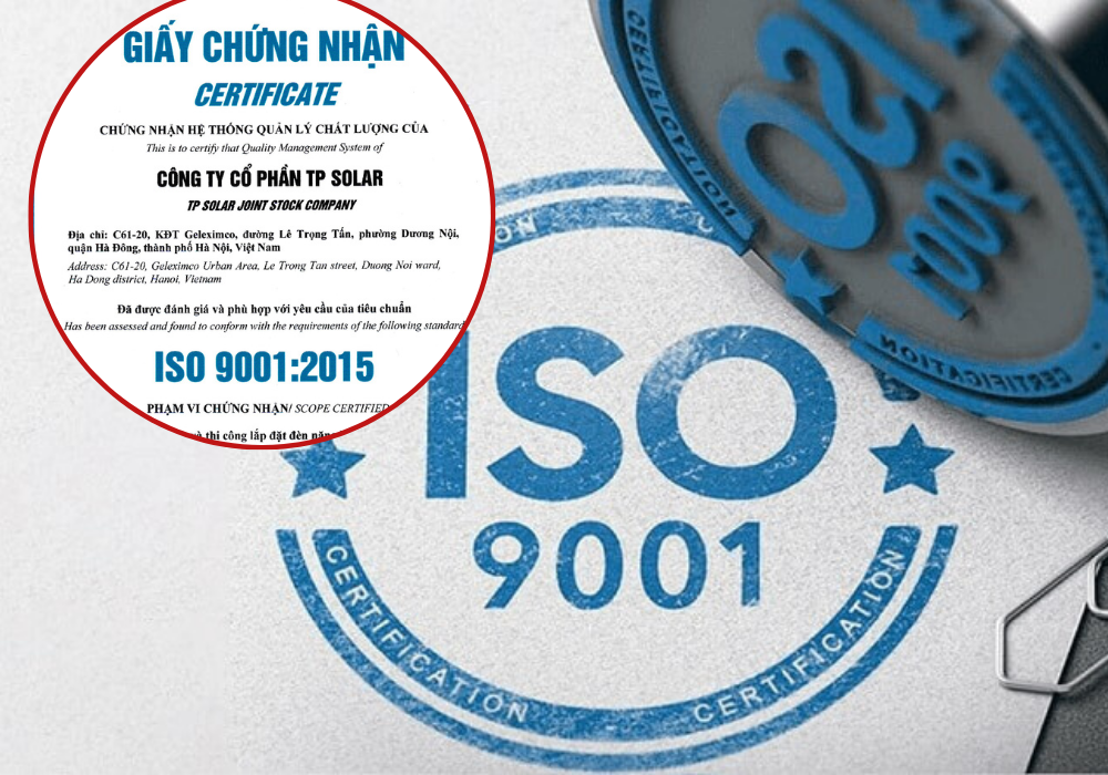 TP Solar nhận Chứng nhận ISO 9001:2015 - Hệ thống quản lý chất lượng quốc tế