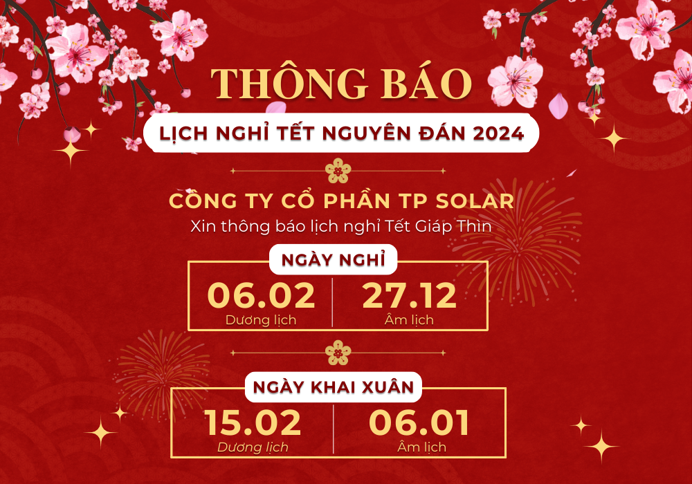 Thông báo lịch nghỉ Tết Nguyên đán Giáp Thìn 2024