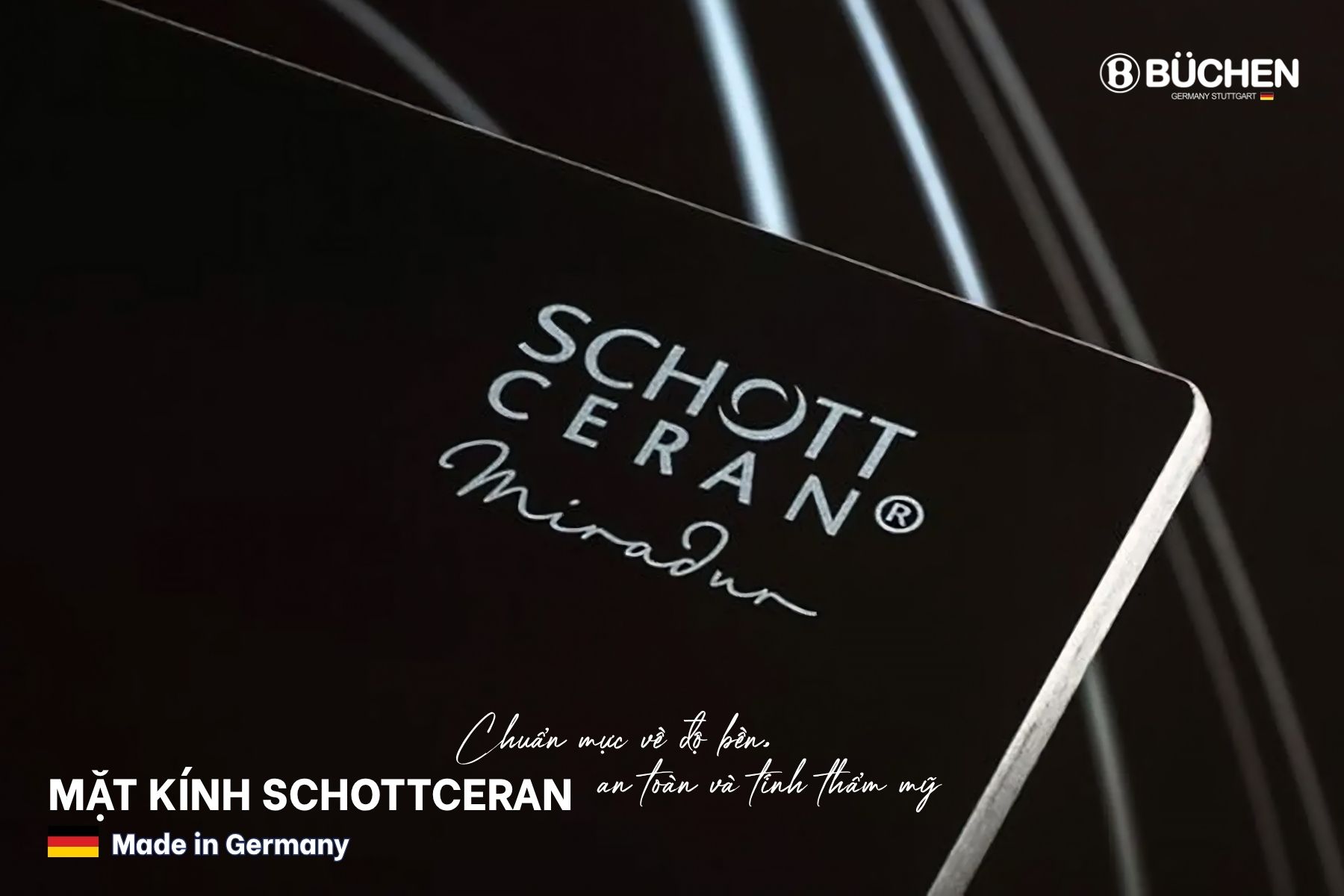 Mặt kính SCHOTT CERAN của Buchen BUC779 Pro
