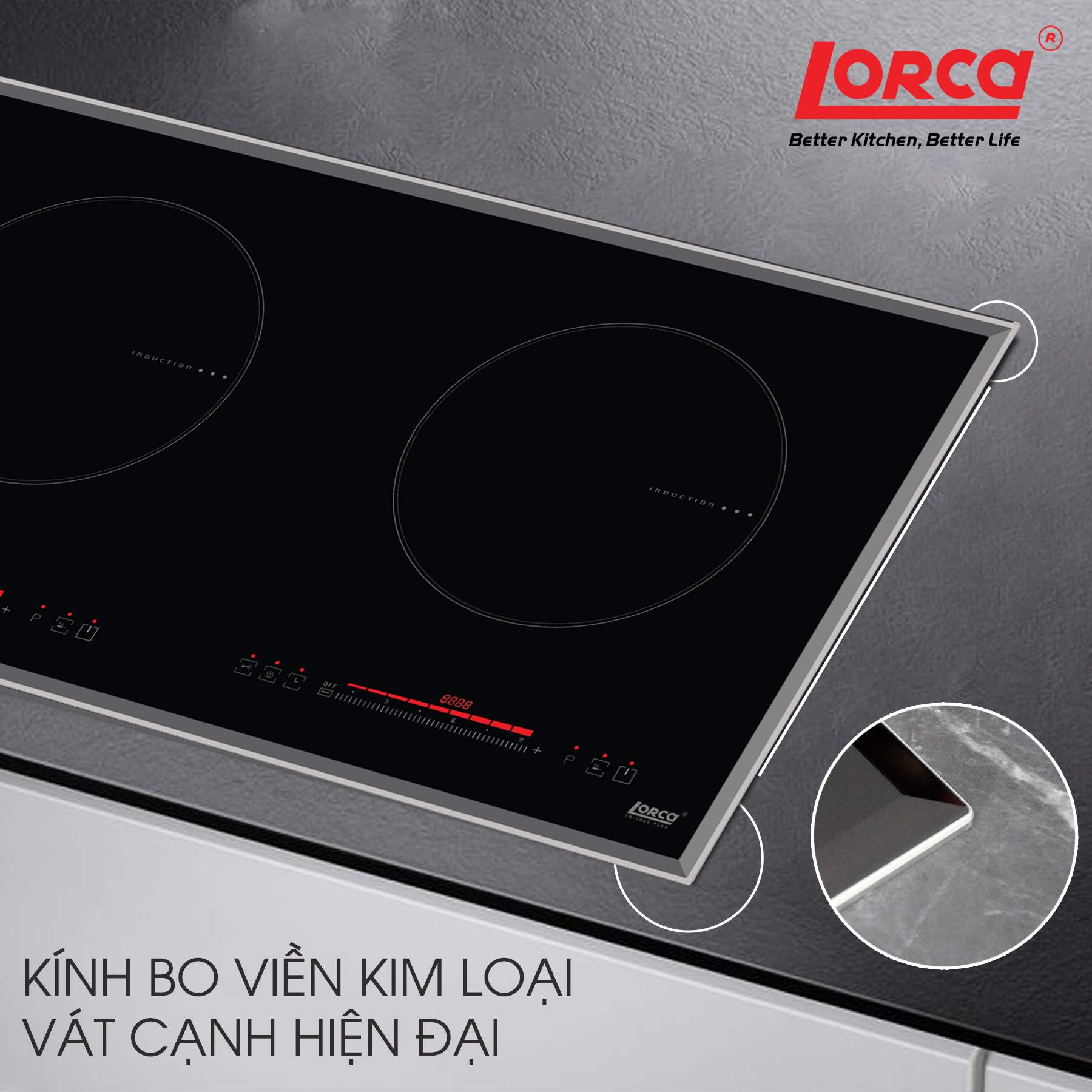 Viền kim loại vát cạnh của Bếp từ đôi Lorca TA-1006 PLUS