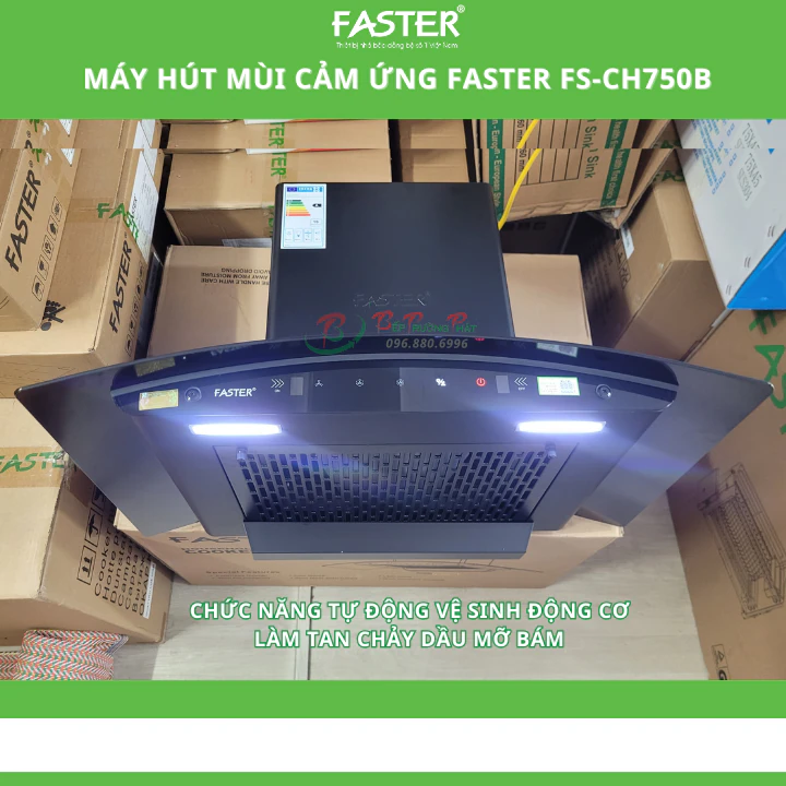 Máy hút mùi Faster FS-CH750B ( tự động làm sạch động cơ)