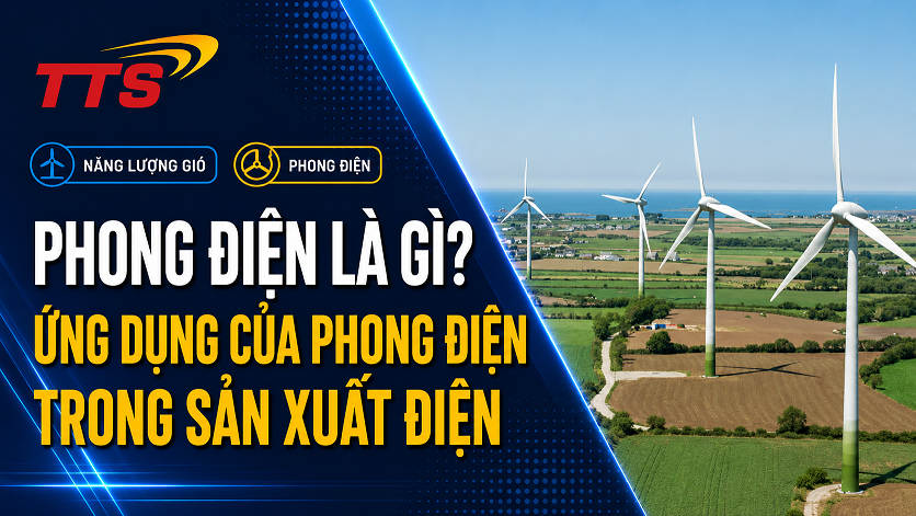 Phong điện là gì? Ứng dụng của phong điện trong sản xuất điện
