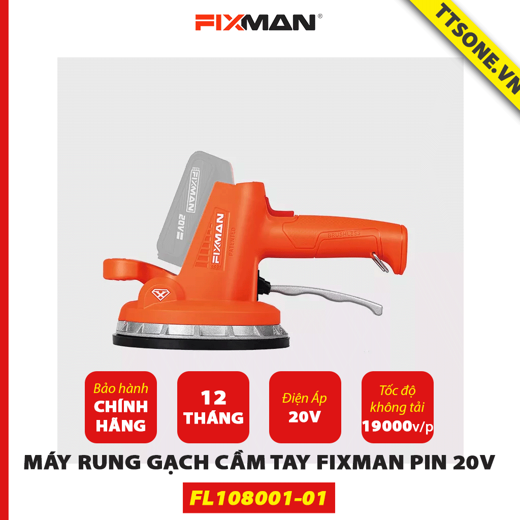 Máy Rung Gạch Cầm Tay FIXMAN pin 20V FL108001-01 - Chính hãng