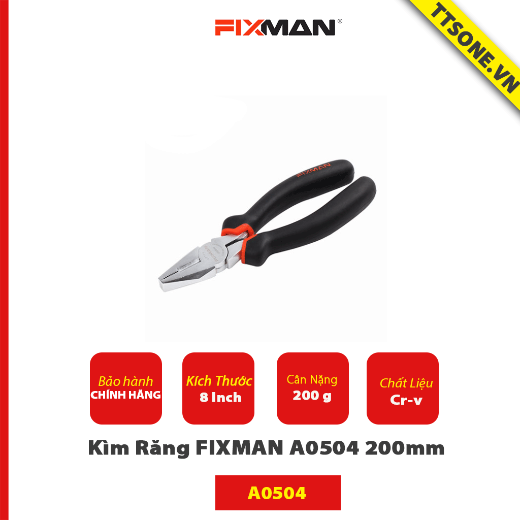 Kìm Răng FIXMAN A0504 200mm - Chính hãng