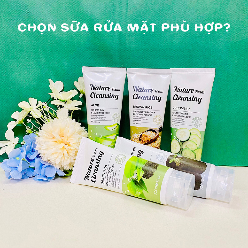 Chọn sữa rửa mặt phù hợp