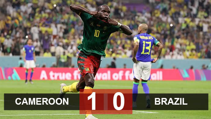 Kết quả tuyển Brazil 0-1 Cameroon, World Cup 2022