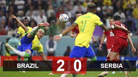 Kết quả tuyển Brazil 2-0 Serbia, World Cup 2022