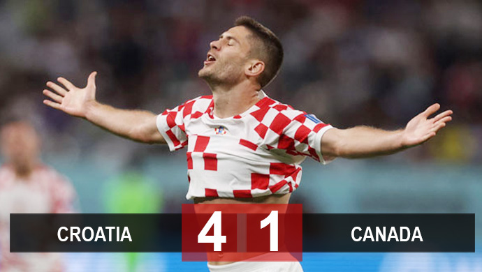 Kết quả Croatia 4-1 Canada, World Cup 2022