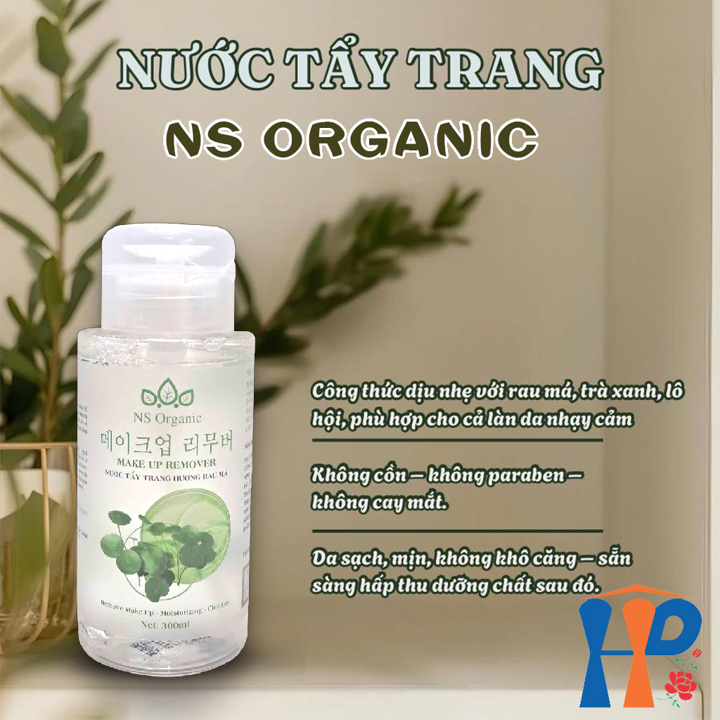Nước Tẩy Trang NS Organic Make Up Remover 300ml