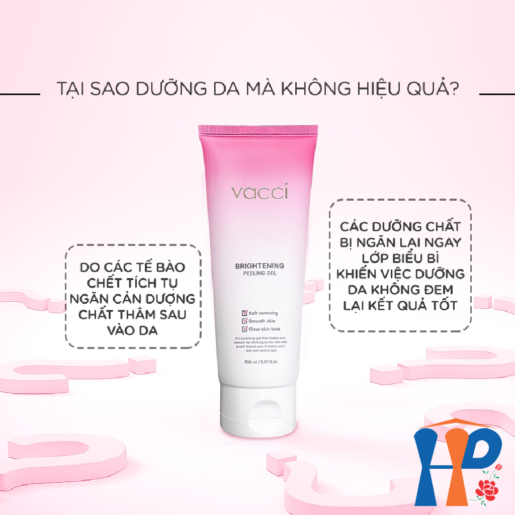 Tẩy tế bào chết Vacci Brightening Peeling Gel 150gr (làm sạch sâu, tái tạo và trẻ hóa da)