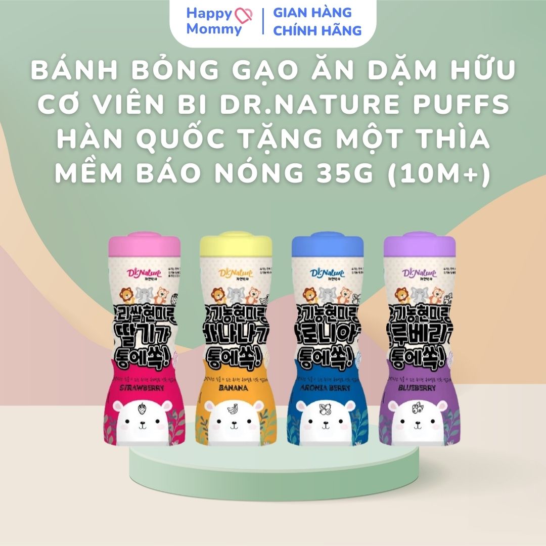 Bánh Bỏng Gạo Ăn Dặm Hữu Cơ Viên Bi DR.NATURE Hàn Quốc Tặng một thìa mềm báo nóng 35g (10m+)
