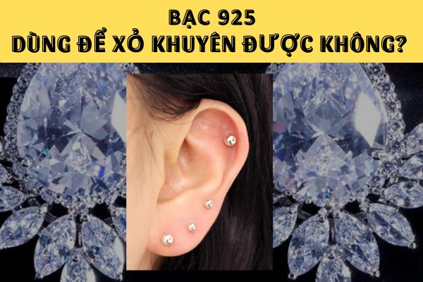 Có nên dùng bạc 925 để xỏ khuyên không? Ưu và nhược điểm