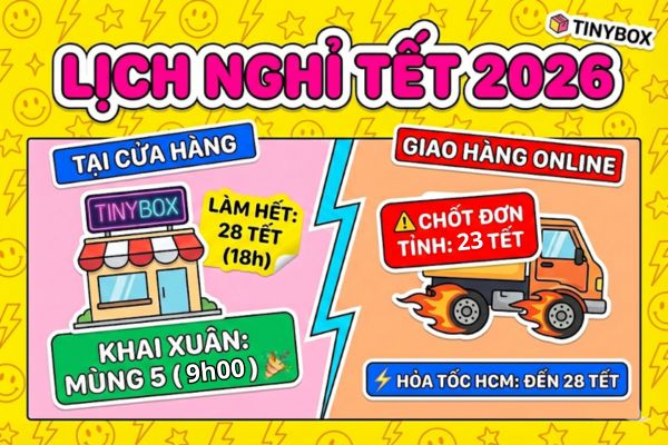 LỊCH HOẠT ĐỘNG TẾT NGUYÊN ĐÁN 2026 CỦA TINYBOX
