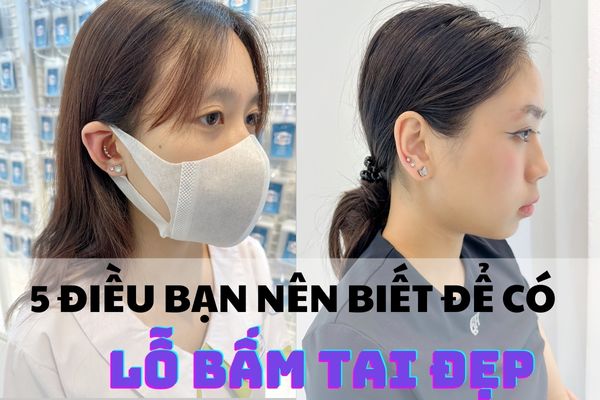 Bấm lỗ tai đẹp cho nữ