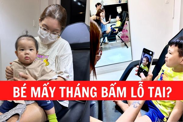 Bé mấy tháng bấm lỗ tai an toàn? 