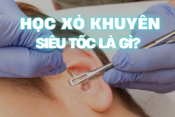 Học xỏ khuyên cấp tốc là gì?