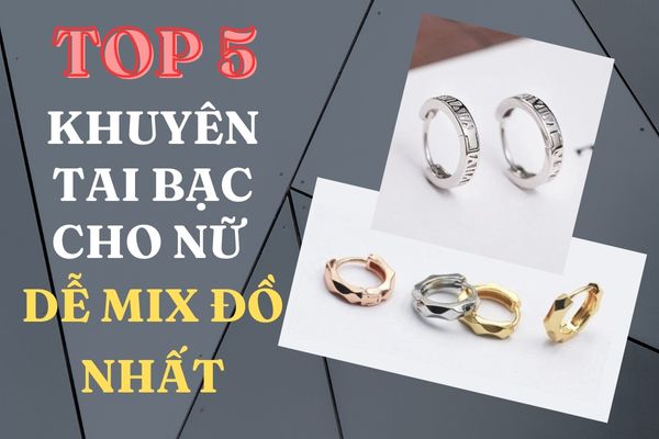 khuyên tai tròn bạc nữ dễ mix đồ nhất