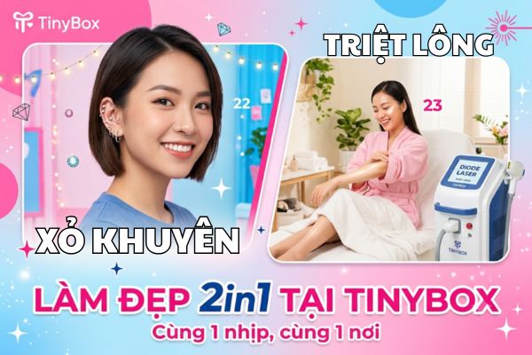 Làm đẹp 2in1 tại TinyBox — xỏ khuyên và triệt lông công nghệ Diode Laser cùng một nơi, cùng một nhịp