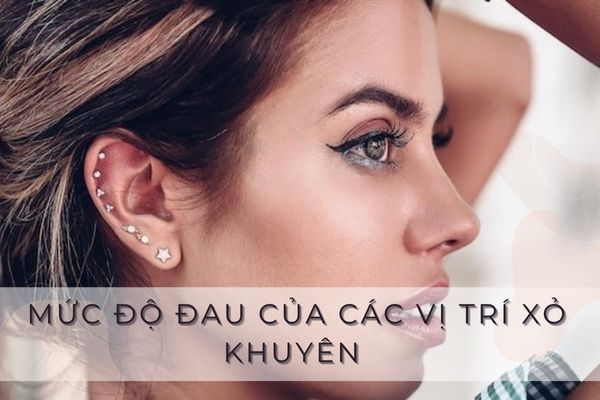 mức độ đau các vị trí xỏ khuyên