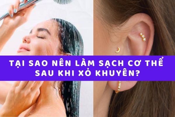 Tại sao nên giữ cơ thể sạch sẽ sau khi xỏ khuyên?